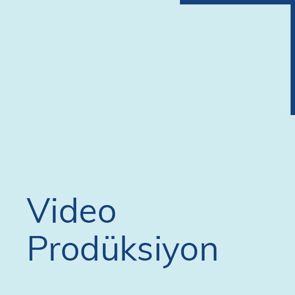 Video Prodüksiyon